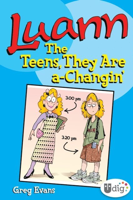 Greg Evans - Luann: The Teens They Are a-Changin', E-bok
