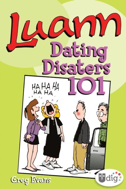 Greg Evans - Luann: Dating Disasters 101, E-bok