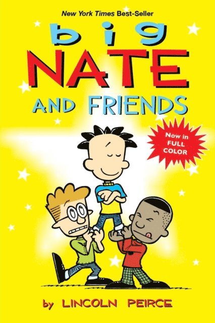 Lincoln Peirce - Big Nate and Friends, E-bok