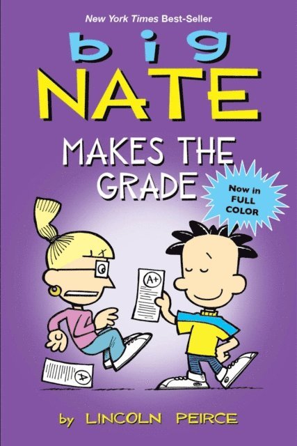 Lincoln Peirce - Big Nate Makes the Grade, E-bok