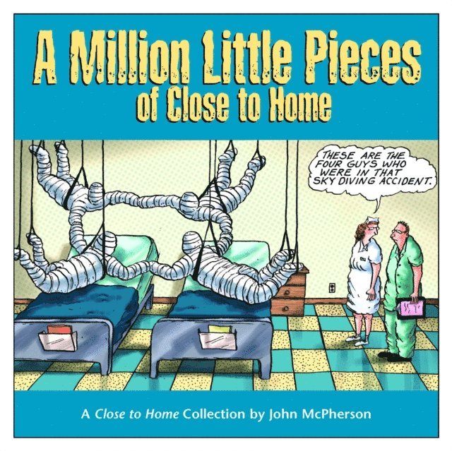 John McPherson - Million Little Pieces of Close to Home, E-bok