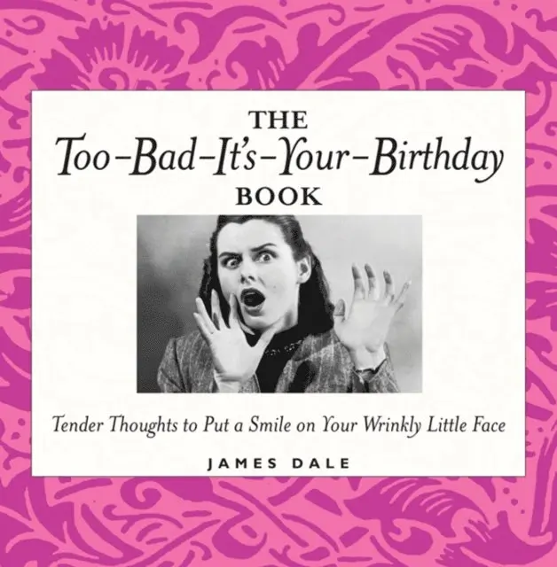 Jim Dale - Too-Bad-It's-Your-Birthday Book, E-bok. Tillgänglighet: Lägg i varukorg