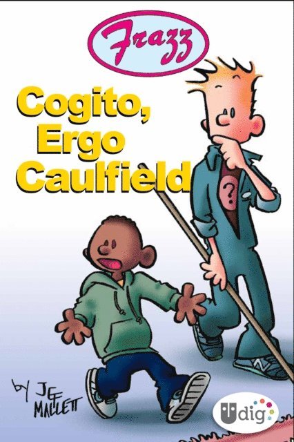 Jef Mallett - Frazz: Cogito, Ergo Caulfield, E-bok