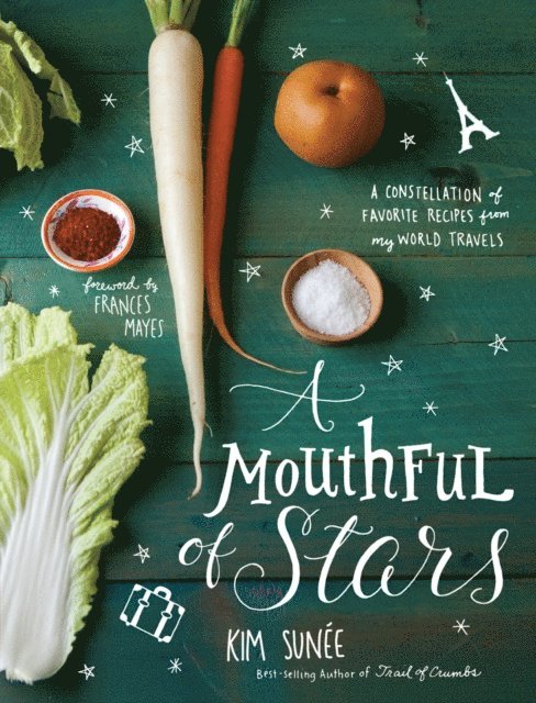 Kim Sunee - Mouthful of Stars, E-bok