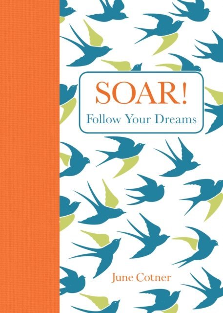 June Cotner - Soar!, E-bok