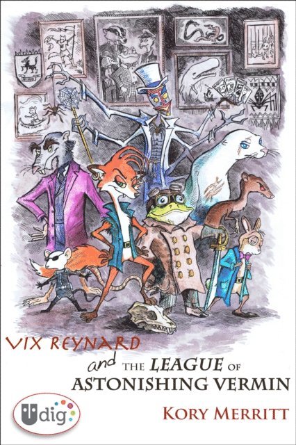 Kory Merritt - Vix Reynard and the League of Astonishing Vermin, E-bok. Tillgänglighet: Lägg i varukorg