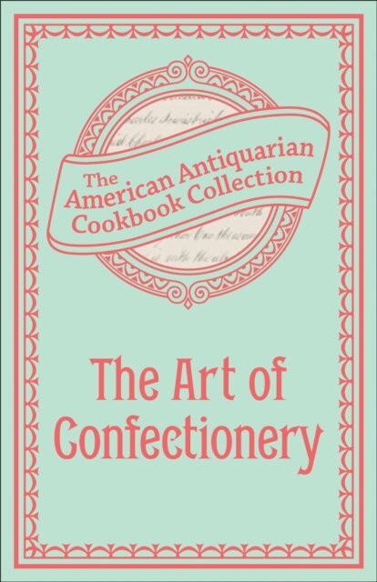 Art of Confectionery