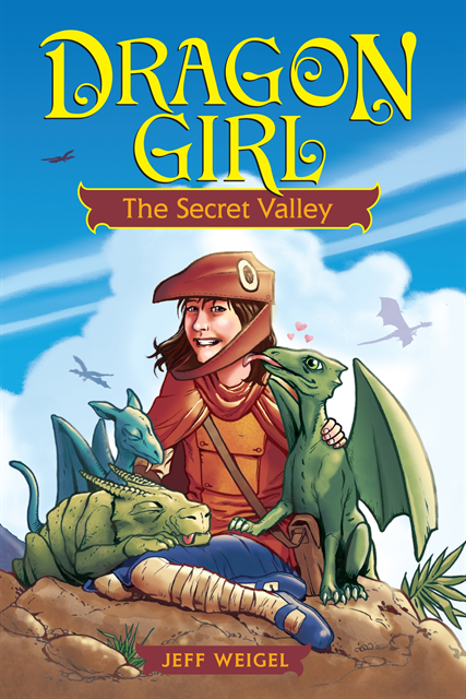 Jeff Weigel - Dragon Girl: The Secret Valley, E-bok. Tillgänglighet: Lägg i varukorg