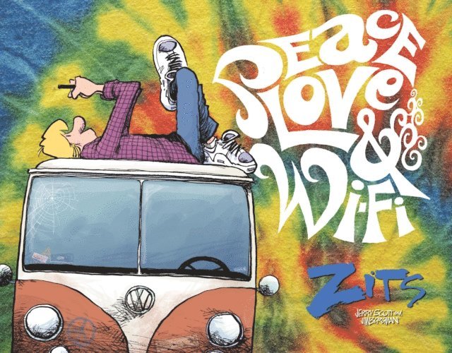 Jerry Scott, Jim Borgman - Peace, Love & Wi-Fi, E-bok