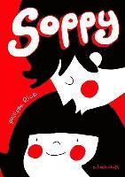 Philippa Rice - Soppy: A Love Story, Inbunden
