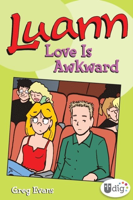 Greg Evans - Luann: Love Is Awkward, E-bok