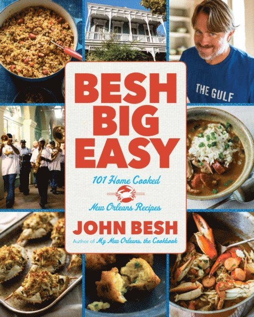 John Besh - Besh Big Easy, E-bok. Tillgänglighet: Lägg i varukorg