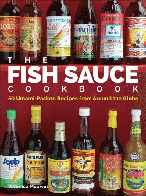 Veronica Meewes - Fish Sauce Cookbook, E-bok