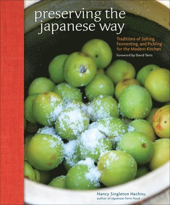 Nancy Singleton Hachisu - Preserving the Japanese Way, E-bok
