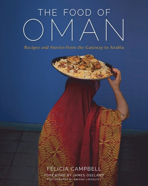 Felicia Campbell - Food of Oman, E-bok