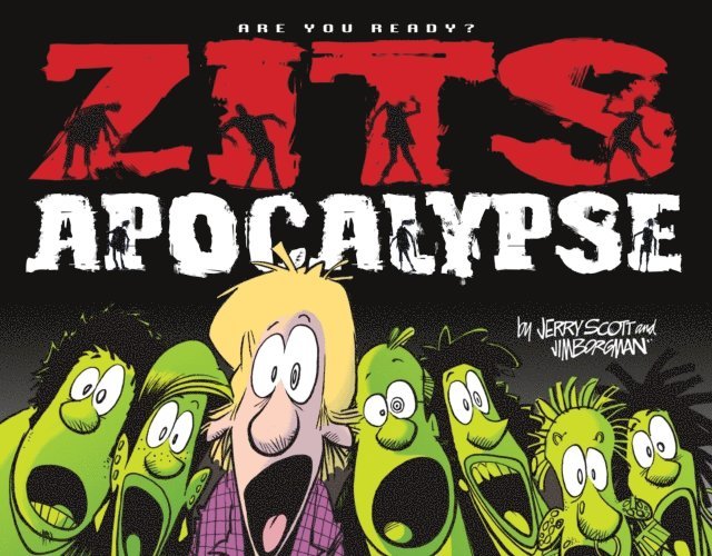 Jim Borgman, Jerry Scott - Zits Apocalypse, E-bok