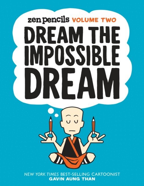 Gavin Aung Than - Zen Pencils, Volume Two, E-bok. Tillgänglighet: Lägg i varukorg