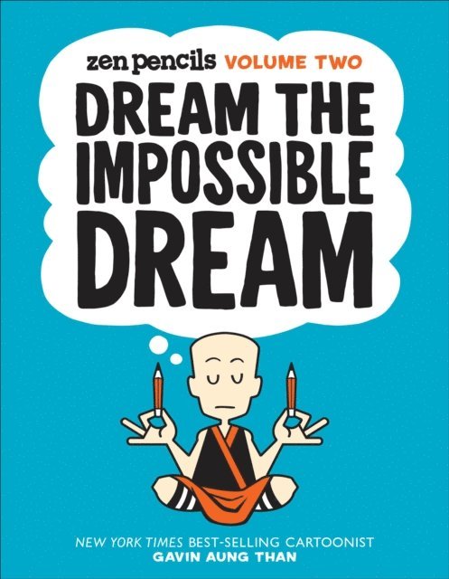 Gavin Aung Than - Zen Pencils, Volume Two, E-bok. Tillgänglighet: Lägg i varukorg