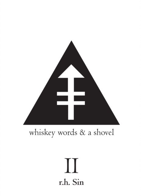 r.h. Sin - Whiskey Words & a Shovel II, E-bok