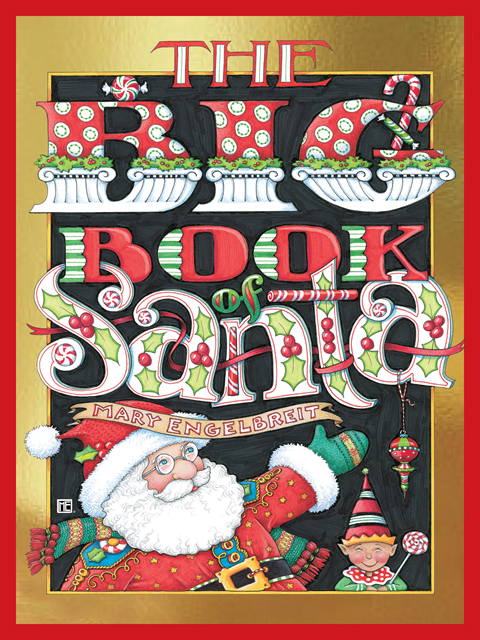 Mary Engelbreit - Big Book of Santa, E-bok