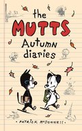 The Mutts Autumn Diaries