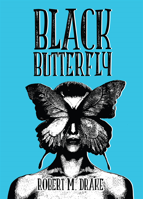 Robert M. Drake - Black Butterfly, E-bok