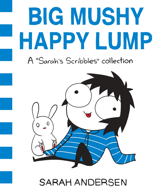 Sarah Andersen - Big Mushy Happy Lump, E-bok