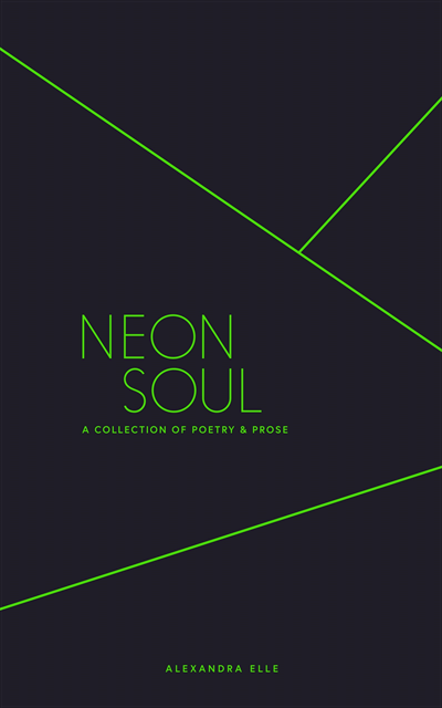 Alexandra Elle - Neon Soul, E-bok