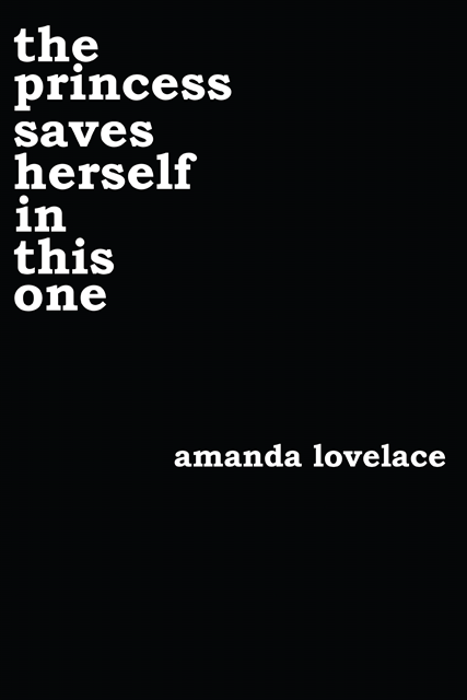 Amanda Lovelace - the princess saves herself in this one, E-bok