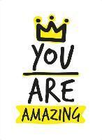 Andrews McMeel Publishing - You Are Amazing, Inbunden
