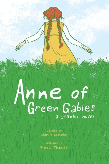 Mariah Marsden, Erika Kuster, Kendra Phipps - Anne of Green Gables, E-bok