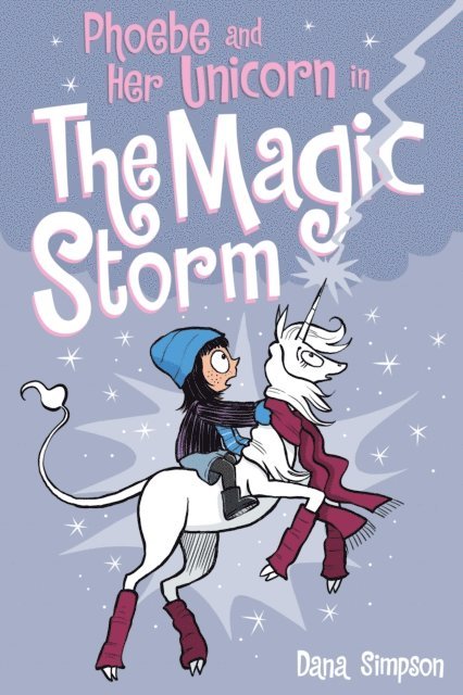 Dana Simpson - Phoebe and Her Unicorn in the Magic Storm, E-bok