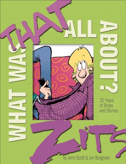 Jim Borgman, Jerry Scott - What Was That All About?, E-bok