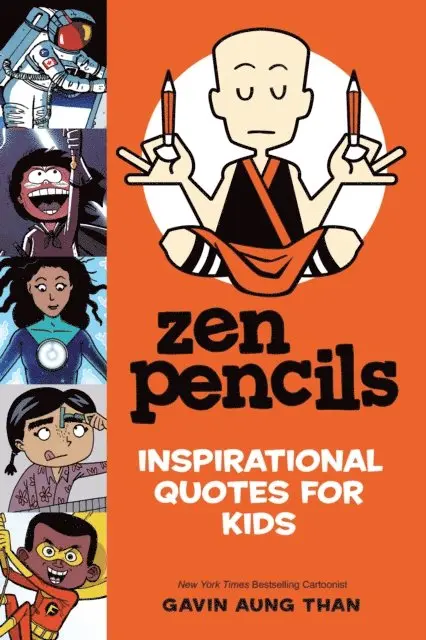 Gavin Than - Zen Pencils-Inspirational Quotes for Kids, E-bok. Tillgänglighet: Lägg i varukorg