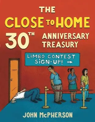 John McPherson - Close to Home 30th Anniversary Treasury, Häftad. Tillgänglighet: Lägg i varukorg