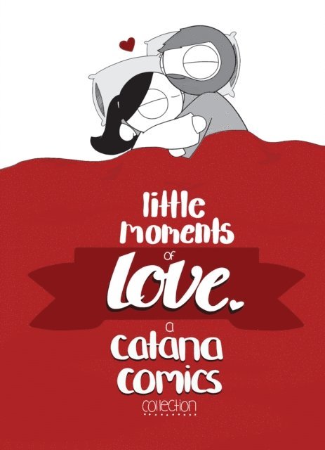 Catana Chetwynd - Little Moments of Love, E-bok