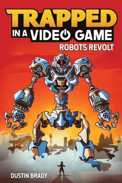 Dustin Brady - Trapped in a Video Game, E-bok