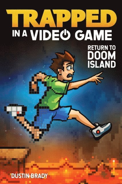 Dustin Brady - Trapped in a Video Game, E-bok