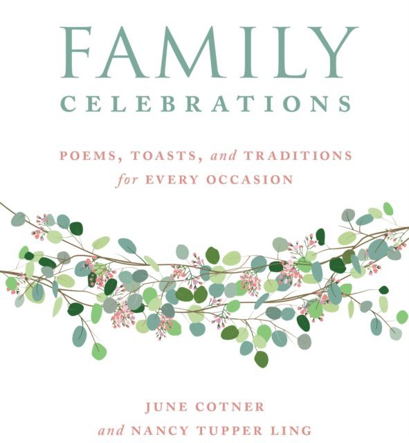 June Cotner - Family Celebrations, E-bok
