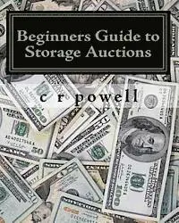 C. R. Powell - Beginners Guide to Storage Auctions: The Urban Treasure Hunter, Häftad. Tillgänglighet: Lägg i varukorg