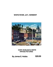 James E. Hobbs - White River, Jct., Vermont, Häftad. Tillgänglighet: Lägg i varukorg