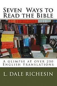 L. Dale Richesin - Seven Ways to Read the Bible, Häftad. Tillgänglighet: Lägg i varukorg