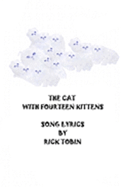 Rick Tobin - The Cat with Fourteen Kittens, Häftad