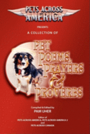 Christine Johnson - Pets Across America A Collection of Pet Poems, Prayers & Proverbs, Häftad. Tillgänglighet: Lägg i varukorg