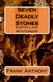 Frank Anthony - Seven Deadly Stones: Curtis Lake Mysteries(r), Häftad. Tillgänglighet: Lägg i varukorg