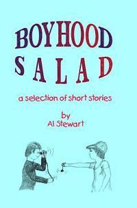 Al Stewart - Boyhood Salad, Häftad. Tillgänglighet: Lägg i varukorg