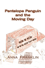 Anna Franklin - Pentelope Penguin and the Moving Day, Häftad. Tillgänglighet: Lägg i varukorg