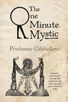 Craig Conley, Oddfellow - The One Minute Mystic, Häftad