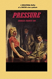 Charles Francis Coe - Pressure, Häftad
