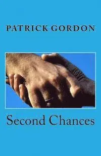 Patrick Gordon - Second Chances, Häftad. Tillgänglighet: Lägg i varukorg